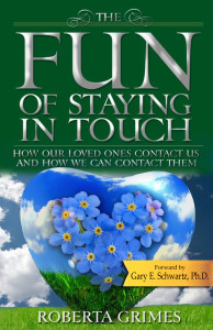 Roberta Grimes The Fun of Staying in Touch