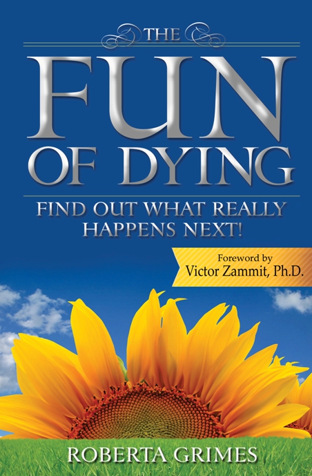 The Fun of Dying by Roberta Grimes